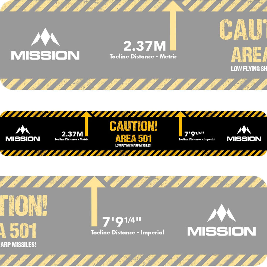 Mission Throw Line Oche
Toeline - Caution - Area 501